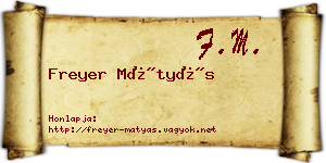 Freyer Mátyás névjegykártya