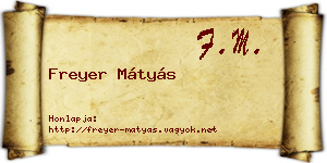 Freyer Mátyás névjegykártya